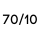70/10
